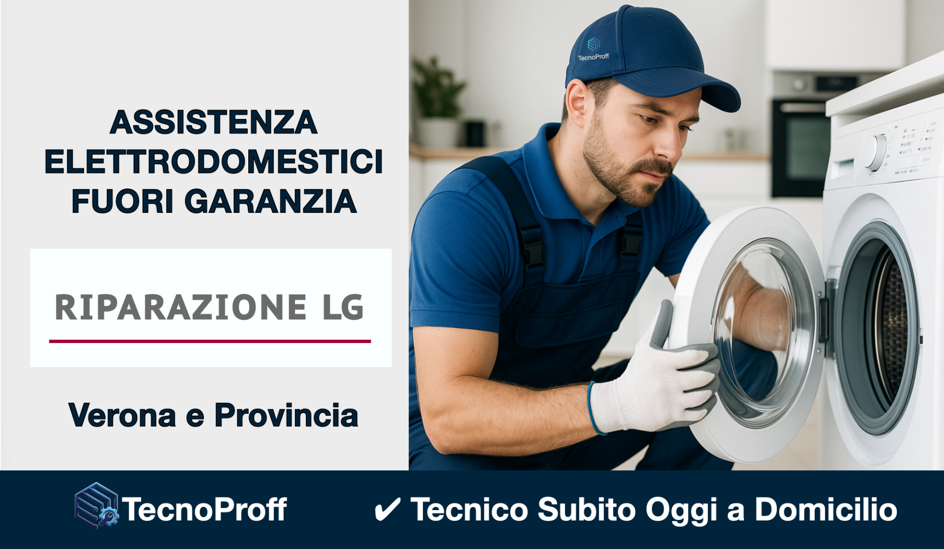 Tecnico LG a Verona per riparazione elettrodomestici a domicilio entro 24 ore
